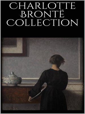 cover image of Charlotte Brontë Collection